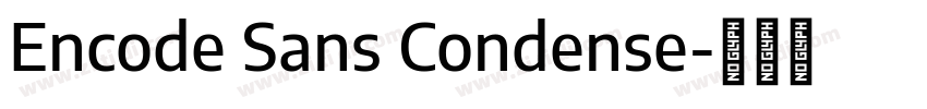 Encode Sans Condense字体转换